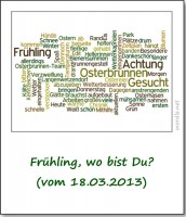 2013-news-am-rande-fruehling-wo-bist-du