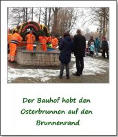 Aufbau Osterbrunnen Park